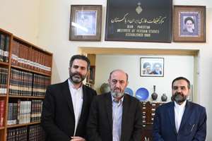 معاونین بنیاد سعدی از مرکز تحقیقات فارسی ایران و پاکستان بازدید کردند