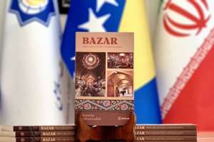 کتاب «بازارهای ایرانی» به زبان بوسنیایی منتشر شد